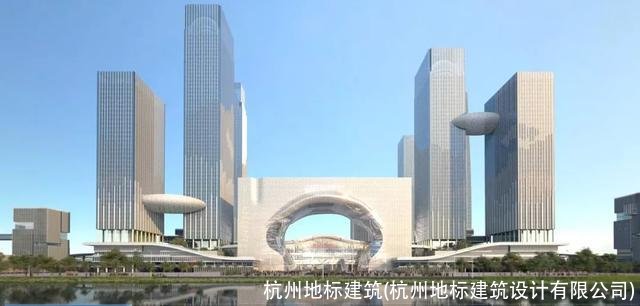 杭州地标建筑(杭州地标建筑设计有限公司)