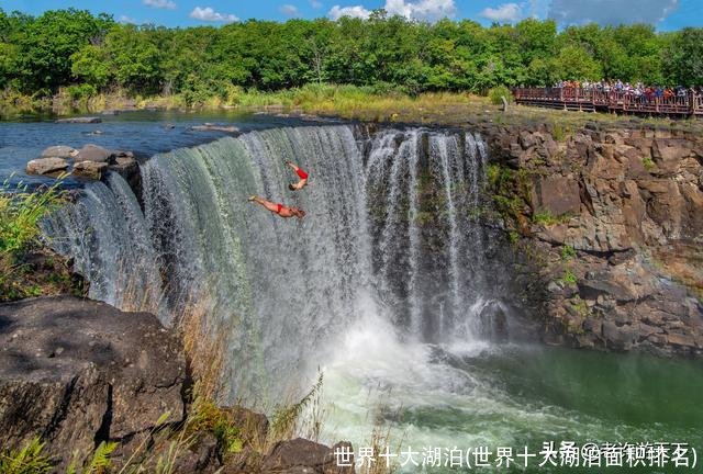 世界十大湖泊(世界十大湖泊面积排名)